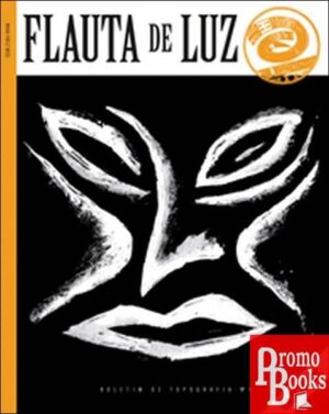 FLAUTA DE LUZ Nº5: REVISTA CRÍTICA DA CULTURA
