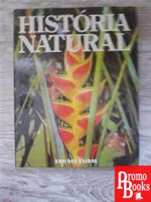 HISTÓRIA NATURAL 9: BOTÂNIA/GEOLOGIA