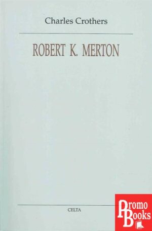 ROBERT K. MERTON