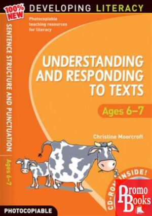 UNDERSTANDING AND RESPONDING TO TEXTS (6-7)