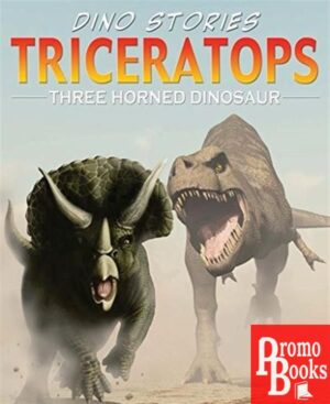 DINO STORIES - TRICERATOPS