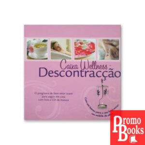 CAIXA WELLNESS: DESCONTRAÇÃO