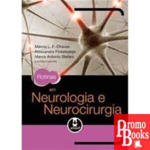 ROTINAS EM NEUROLOGIA E NEUROCIRURGIA