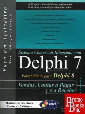 DELPHI 7: VENDAS, CONTAS A PAGAR E A RECEBER