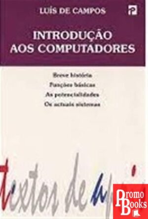 INTRODUÇÃO AOS COMPUTADORES
