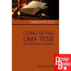 COMO SE FAZ UMA TESE EM CIÊNCIAS HUMANAS