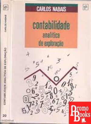 CONTABILIDADE ANALÍTICA DE EXPLORAÇÃO