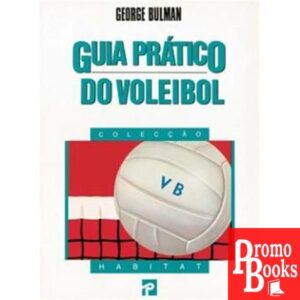 GUIA PRÁTICO DO VOLEIBOL