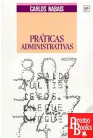 PRÁTICAS ADMINISTRATIVAS