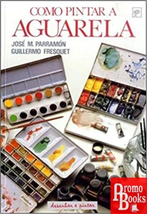 COMO PINTAR A AGUARELA