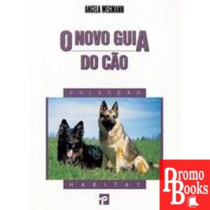 O NOVO GUIA DO CÃO