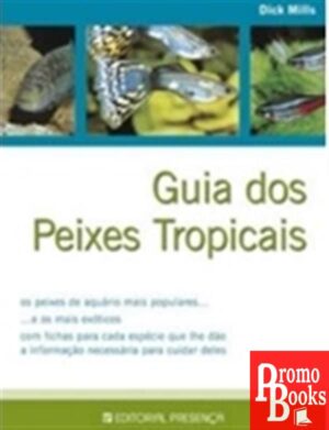 GUIA DOS PEIXES TROPICAIS