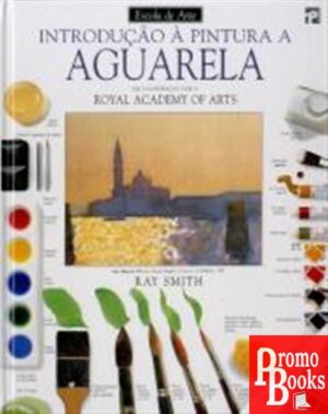 INTRODUÇÃO À PINTURA A AGUARELA