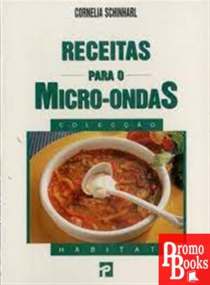 RECEITAS PARA O MICRO-ONDAS