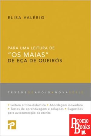 PARA UMA LEITURA DE OS MAIAS DE EÇA DE QUEIRÓS