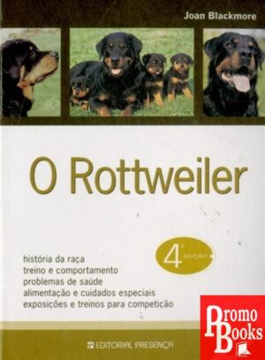 O ROTTWEILER