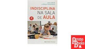 INDISCIPLINA NA SALA DE AULA