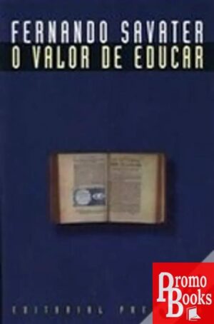 O VALOR DE EDUCAR