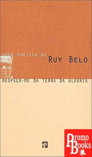DESPEÇO-ME DA TERRA DA ALEGRIA