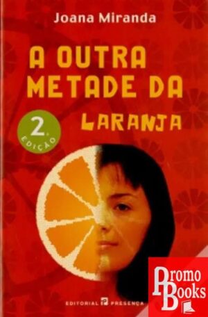 A OUTRA METADE DA LARANJA