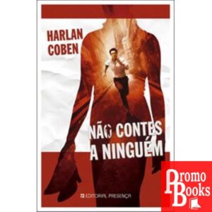 NÃO CONTES A NINGUÉM