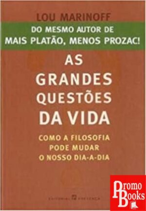 AS GRANDES QUESTÕES DA VIDA