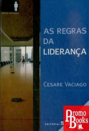 AS REGRAS DA LIDERANÇA