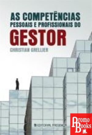 AS COMPETÊNCIAS PESSOAIS E PROFISSIONAIS