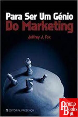 PARA SER UM GÉNIO DO MARKETING