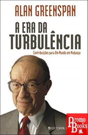 A ERA DA TURBULÊNCIA
