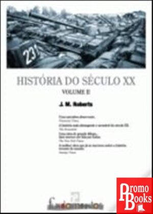 HISTÓRIA DO SÉCULO XX- VOLUME II