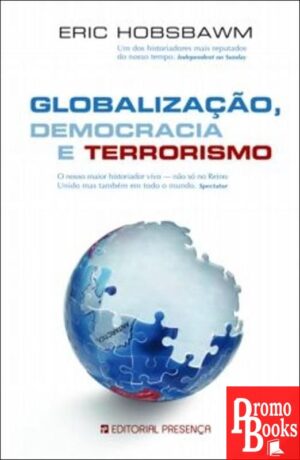 GLOBALIZAÇÃO, DEMOCRACIA E TERRORISMO