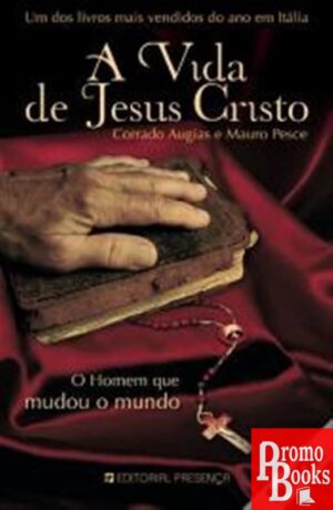 A VIDA DE JESUS CRISTO