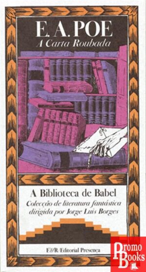 BIBLIOTECA DE BABEL8: A CARTA ROUBADA