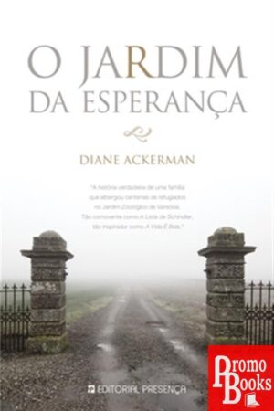 O JARDIM DA ESPERANÇA