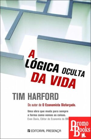 A LÓGICA OCULTA DA VIDA