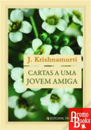CARTAS A UMA JOVEM AMIGA