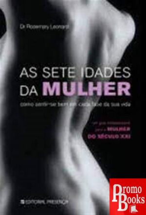 AS SETE IDADES DA MULHER