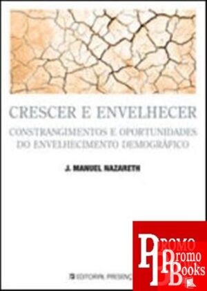 CRESCER E ENVELHECER
