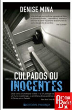 CULPADOS OU INOCENTES