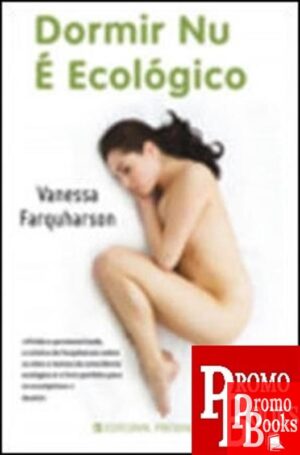 DORMIR NU É ECOLÓGICO