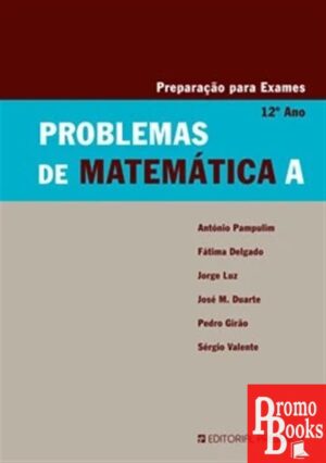 PROBLEMAS DE MATEMATICA A - 12o ANO