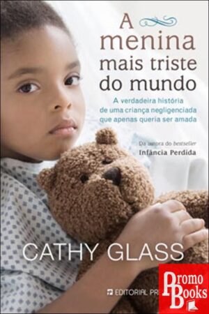 A MENINA MAIS TRISTE DO MUNDO