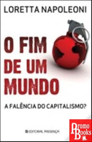 O FIM DE UM MUNDO