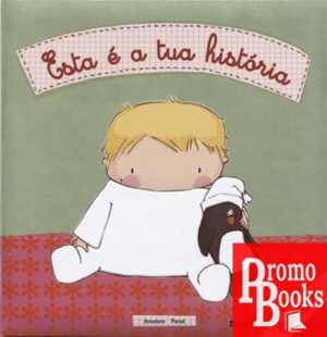 ESTA É A TUA HISTÓRIA