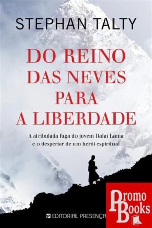 DO REINO DAS NEVES PARA A LIBERDADE
