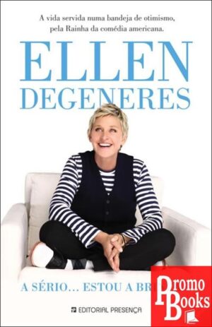 A SÉRIO.... ESTOU A BRINCAR