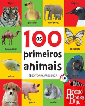 OS 100 PRIMEIROS ANIMAIS