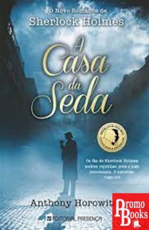 A CASA DA SEDA