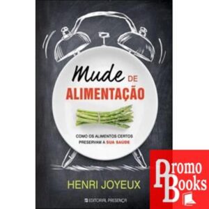 MUDE DE ALIMENTAÇÃO